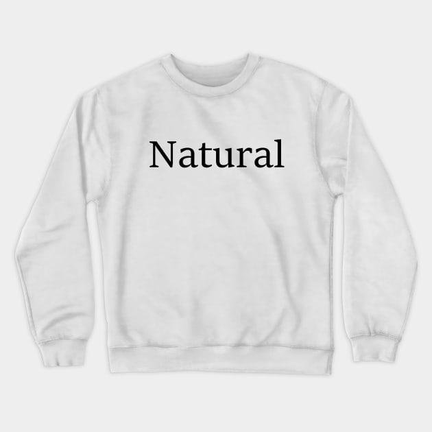 natural Crewneck Sweatshirt by VanBur